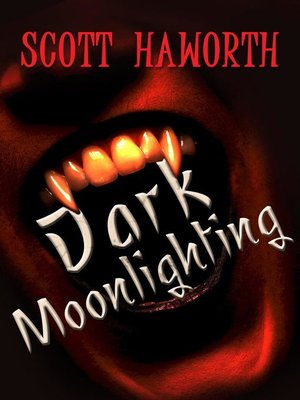 Dark Moonlighting, #1 - ebook